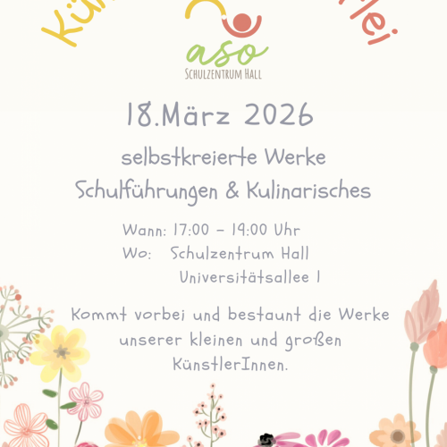 Einladung zu Künstlerei & Eierlei am 18 März von 17 - 19 Uhr im ASO Schulzentrum Hall